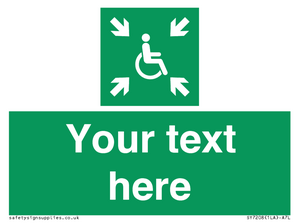 Custom sign safe condition evacuation temporary refuge